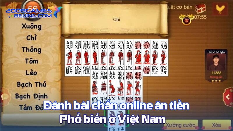 Đánh bài chắn online ăn tiền phổ biến ở Việt Nam