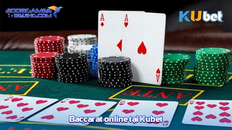 Baccarat online tại Kubet